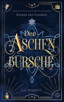 Der Aschenbursche - Eine märchenhafte LGBTQ+ Fantasy