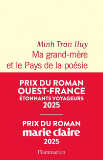 Ma grand-mère et le Pays de la poésie (Prix du roman Marie Claire)