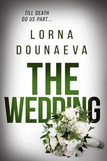The Wedding - The McBride Vendetta Psychological Thrillers, #4