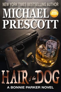 Hair of the Dog - Bonnie Parker, PI, #6