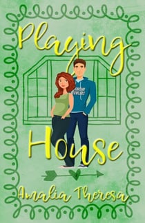 Playing House - Playing to Win, #3