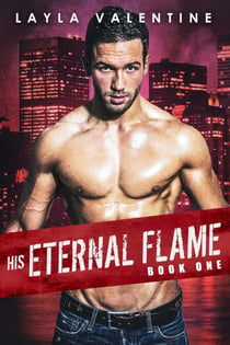 His Eternal Flame - His Eternal Flame, #1
