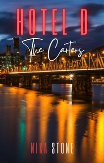 Hotel D: The Carters - Hotel D Contemporary Romance Collections, #2