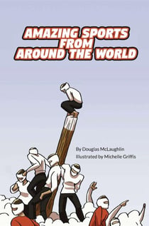 Amazing Sports from Around the World - Language Lizard Explore