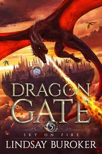 Sky on Fire - Dragon Gate, #5