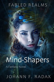 Mind-Shapers - Fabled Realms, #1