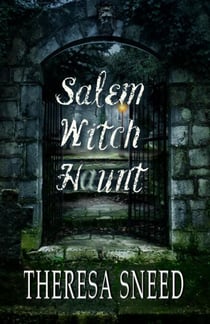 Salem Witch Haunt - Salem Witch Haunt series, #1