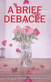 A Brief Debacle - Simmons Series, #1