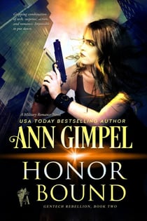 Honor Bound - GenTech Rebellion, #2