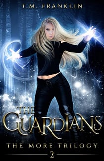 The Guardians - The MORE Trilogy, #2