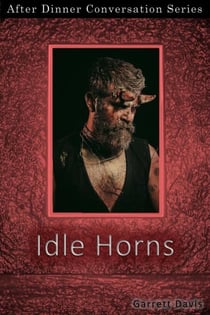 Idle Horns - After Dinner Conversation, #54