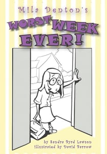 Mila Denton's Worst Week Ever! - Mila Denton, #1