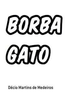 Borba Gato - História e Memórias