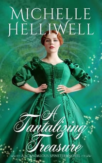 A Tantalizing Treasure - The Scandalous Spinsters, #3