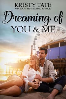Dreaming of You and Me - Canterbury Romance, #2