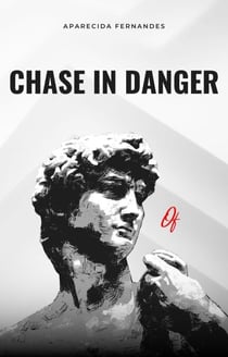 Chase in Danger