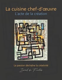 La cuisine chef-d'œuvre