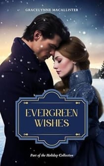 Evergreen Wishes