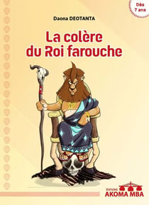 La colère du Roi farouche