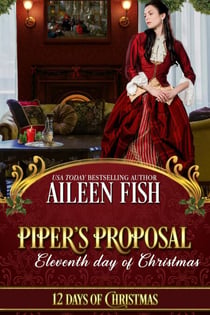Piper's Proposal - 12 Days of Christmas, #11