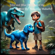 Alex and Blue: The Case Of The Missing Dinosaur - 1, #2