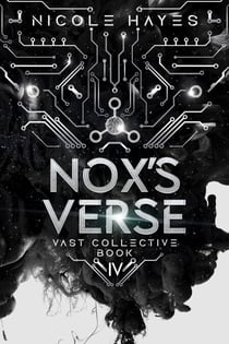 Nox's Verse - The Vast Collective Series, #4