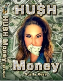 HU$H Money - Stella Rose All Day
