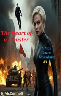 The Heart of a Monster - Nick Raven, #1