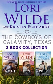 The Cowboys of Calamity, Texas Three Book Collection - The Cowboys of Calamity, Texas, #4