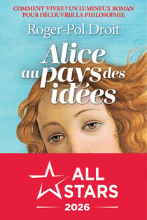 Alice au pays des idées - Comment vivre ?
