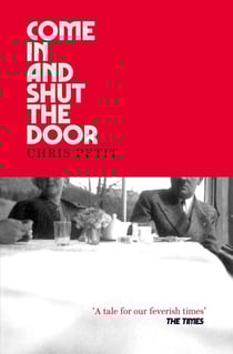 Come In and Shut the Door