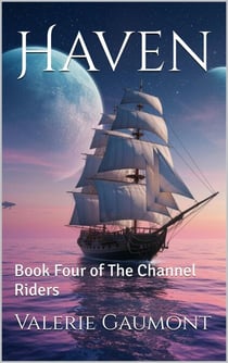 Haven - The Channel Riders, #4