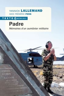 Padre - Mémoires d'un aumônier militaire