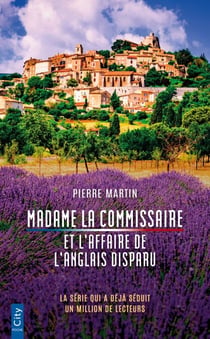 Madame la commissaire et l'affaire de l'anglais disparu