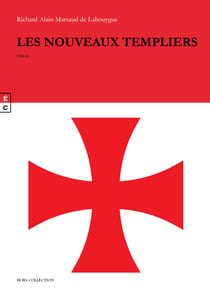 Les nouveaux Templiers