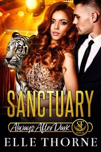 Sanctuary: Always After Dark - Shifters Forever Worlds, #10