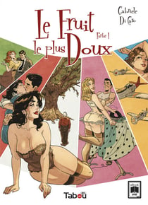 Le fruit le plus doux (1)