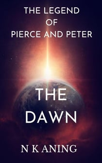The legend of Pierce and Peter :The Dawn - Imaginaterium, #3