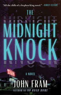 The Midnight Knock - A Novel