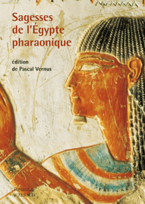 Sagesses de l'Egypte pharaonique