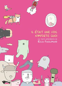 Il était une fois n'importe quoi - Traits approximatifs