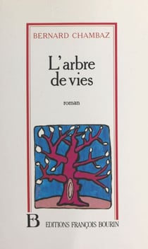L'arbre de vies - Roman