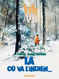 XIII - Tome 2 - Là où va l'indien...