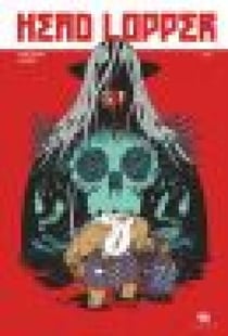 Head Lopper - Tome 2 - Head Lopper - Tome 2