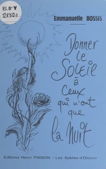 Espérance : donner le soleil à ceux qui n'ont que la nuit