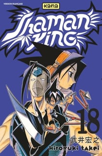 Shaman King - Tome 18 - Shaman King T18