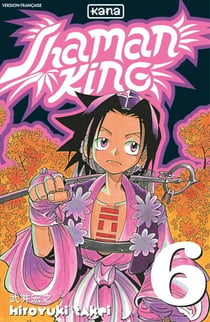 Shaman King - Tome 6 - Shaman King T6