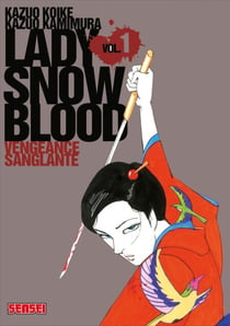Lady Snowblood - Tome 1