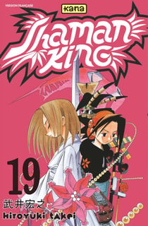 Shaman King - Tome 19 - Shaman King T19