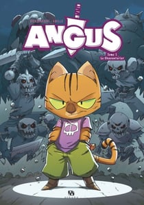 Angus - Tome 1 - Le Chaventurier
